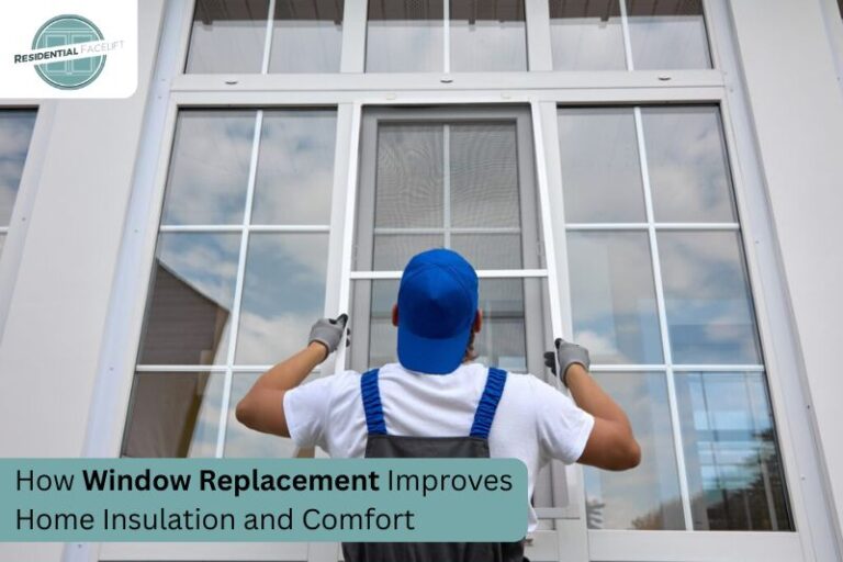 How Window Replacement Improves Home Insulation and Comfort